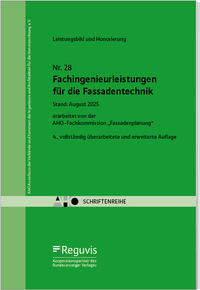 Fachingenieurleistungen für die Fassadentechnik - Leistungsbild und Honorierung Onlineversion