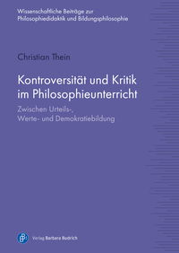 Kontroversität und Kritik im Philosophieunterricht