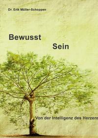 Bewusst Sein