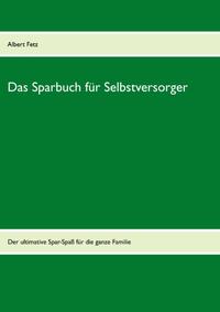 Das Sparbuch für Selbstversorger