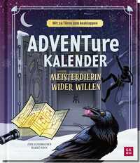 ADVENTure Kalender – Meisterdiebin wider Willen