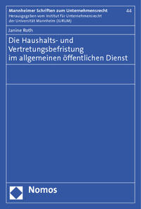 Die Haushalts- und Vertretungsbefristung im allgemeinen öffentlichen Dienst