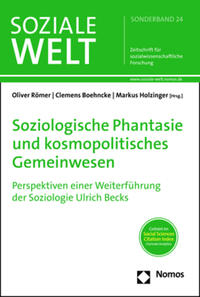 Soziologische Phantasie und kosmopolitisches Gemeinwesen