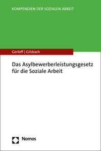 Das Asylbewerberleistungsgesetz für die Soziale Arbeit