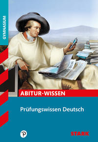 STARK Deutsch - Abitur-Wissen - Prüfungswissen