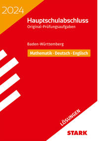 STARK Lösungen zu Original-Prüfungen Hauptschulabschluss 2024 - Mathematik, Deutsch, Englisch 9. Klasse - BaWü