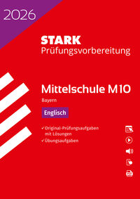 STARK Englisch 10. Klasse - M10 Mittelschule 2026 Bayern - Prüfungsvorbereitung