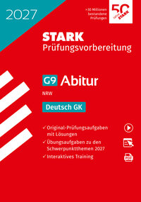 STARK Deutsch GK - Abitur 2027 NRW - Prüfungsvorbereitung