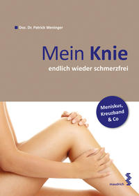 Mein Knie … endlich wieder schmerzfrei