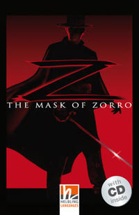 Helbling Readers Movies, Level 3 / The Mask of Zorro