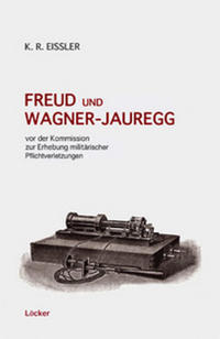 Freud und Wagner-Jauregg