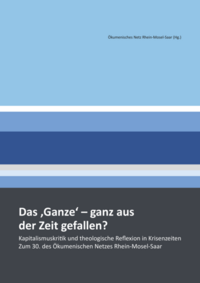 Das 'Ganze' - ganz aus der Zeit gefallen?