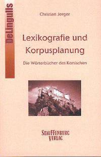 Lexikographie und Korpusplanung: Die Wörterbücher des Korsischen