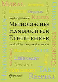 Methodisches Handbuch für Ethiklehrer