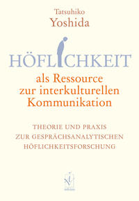 Höflichkeit als Ressource zur interkulturellen Kommunikation
