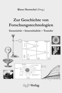 Zur Geschichte von Forschungstechnologien