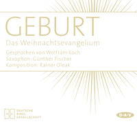 Geburt. Das Weihnachtsevangelium