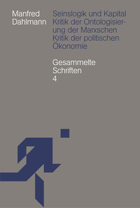 Seinslogik und Kapital