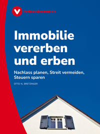 Immobilie vererben und erben