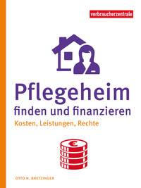 Pflegeheim finden und finanzieren