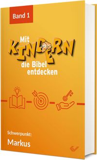 Mit Kindern die Bibel entdecken 1