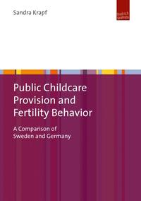 Public Childcare Provision and Fertility Behavior