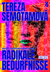 Radikale Bedürfnisse
