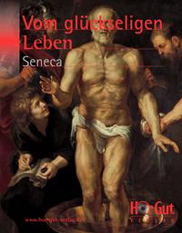 Vom glückseligen Leben