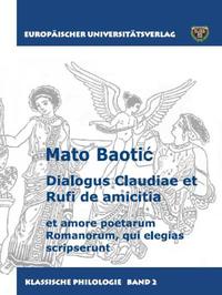 Dialogus Claudiae et Rufi de amicitia