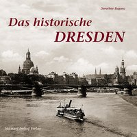 Das historische Dresden