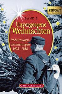 Unvergessene Weihnachten - Band 2