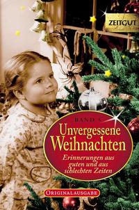 Unvergessene Weihnachten - Band 5