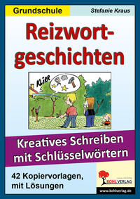 Reizwortgeschichten Grundschule