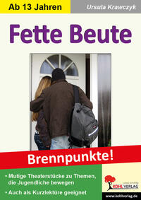 Fette Beute