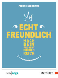 Echt freundlich