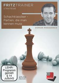 Schachklassiker. Partien, die man kennen muss!