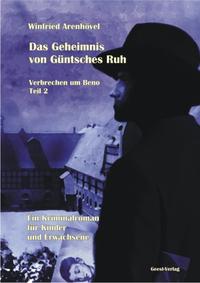 Das Geheimnis von Güntsches Ruh