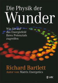 Die Physik der Wunder