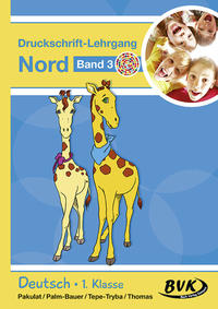 Druckschrift-Lehrgang Nord Band 3 – Förderkinder