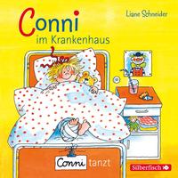 Conni im Krankenhaus / Conni tanzt (Meine Freundin Conni - ab 3)
