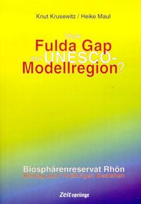 Vom Fulda Gap zur UNESCO-Modellregion?