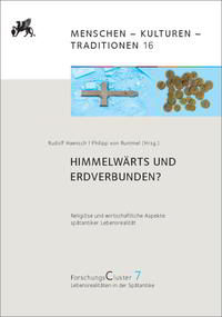 Forschungscluster 7 / Himmelwärts und erdverbunden?