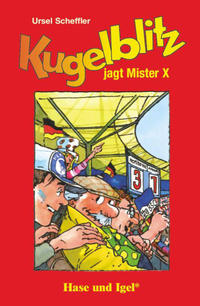 Kugelblitz jagt Mister X