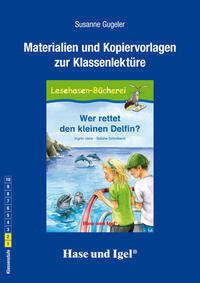 Begleitmaterial: Wer rettet den kleinen Delfin?