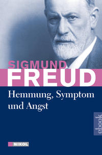 Hemmung, Symptom und Angst