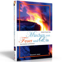 Märchen von Feuer und Eis