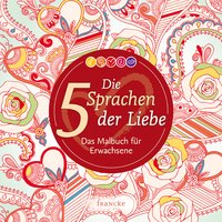 Die 5 Sprachen der Liebe