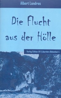 Die Flucht aus der Hölle