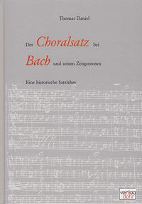 Der Choralsatz bei Bach und seinen Zeitgenossen
