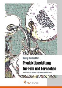 Produktionsleitung für Film und Fernsehen